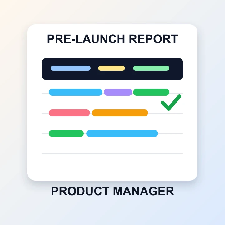 pre-launch product manager report dashboard with timeline and approval check